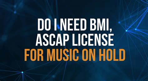 do i need a bmi music license? should we consider the potential revenue streams from our music?