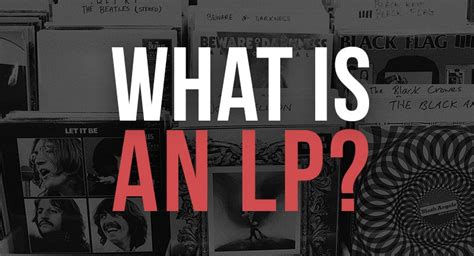 What Does LP Stand For Music? And Other Related Discussions