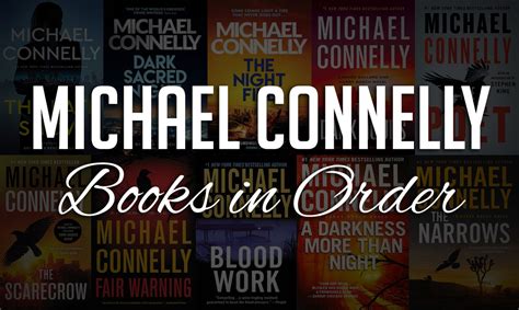 what is chronological order of michael connelly books? how does the structure of his novels reflect the changing times and societal issues?